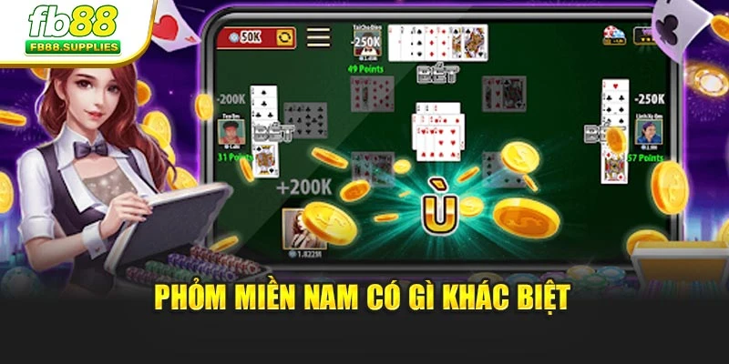 Phỏm miền nam có gì khác biệt