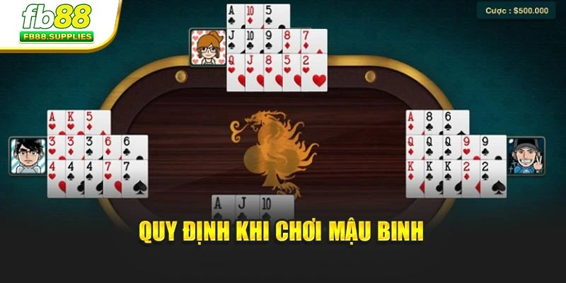 Quy định khi chơi mậu binh